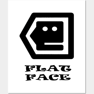 Flat Face Posters and Art